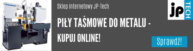 Piły taśmowe do metalu - kupuj online!